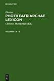 Photii Patriarchae lexicon /