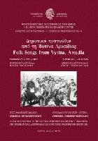 Δημοτικά τραγούδια από τη Βυτίνα Αρκαδίας = Folk songs from Vytina, Arcadia /