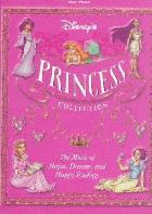 Disney's princess collection : easy piano : the music of hopes, dreams, and happy endings