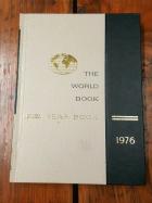 The 1976 world book year book : a review of the events of 1975 : the annual supplement to thew world book encyclopedia /
