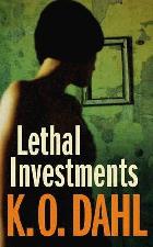 Lethal investments /