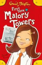 First term at Malory Towers /