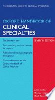 Oxford handbook of clinical specialties /