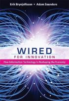 Wired for innovation : how information technology is reshaping the economy /