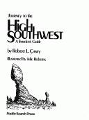 Journey to the high Southwest : a traveler's guide /