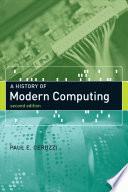 A history of modern computing /