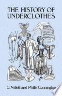The history of underclothes /