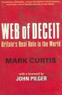 Web of deceit : Britain's real role in the world /