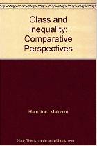 Class and inequality : comparative perspectives /