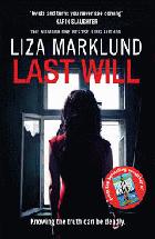 Last will / Liza Marklund ; translated by Neil Smith