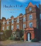Hughes Hall : Cambridge, 1885-2010 /