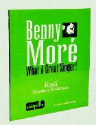 Benny More : what a great singer /