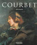 Goustave Courbet, 1819-1877 : the last of the romantics /