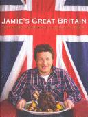 Jamies's Great Britain : over 130 reasons to love our food /