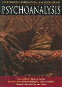 The Edinburgh international encyclopaedia of psychoanalysis /