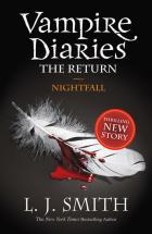 Vampire diaries : the return, nightfall  /
