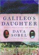 Galileo's daughter : a drama of science, faith and love /