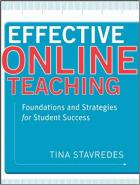 Effective online teaching : foundations and strategies for student success /